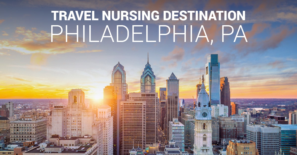 Travel Nursing in Philadelphia, PA RNTravelWeb