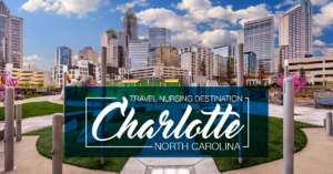 Travel Nursing Charlotte NC