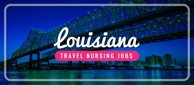 In job louisiana nursing travel